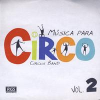 Circus Band - Musica Para Circo Vol. 2