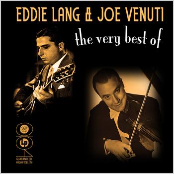Eddie Lang & Joe Venuti - The Very Best Of
