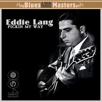 Eddie Lang - Pickin' My Way - The Best Of