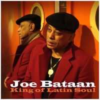 Joe Bataan - King of Latin Soul