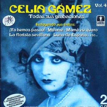 Celia Gámez - Celia Gámez. Todas Sus Grabaciones Vol.4
