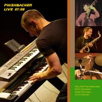 Phishbacher - Phishbacher - Live 07/08