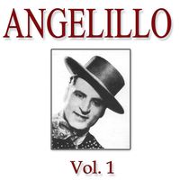 Angelillo - Flamenco Y Coplas Vol.1