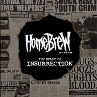 Homebrew - The Heart Of Insurrection (Explicit)