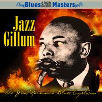 Jazz Gillum - The Great Harmonica Blues Explosion