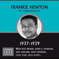 Frankie Newton - Complete Jazz Series 1937 - 1939