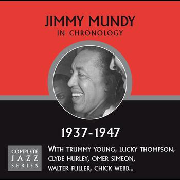 Jimmy Mundy - Complete Jazz Series 1937 - 1947