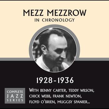 Mezz Mezzrow - Complete Jazz Series 1928 - 1936