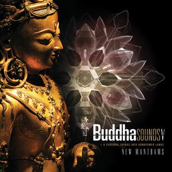 Buddha Sounds - Buddha Sounds Vol 5: New Mantram