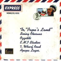 Sonny Okosuns - Papa's Land