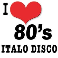 The Eighty Group - I Love Italo Disco