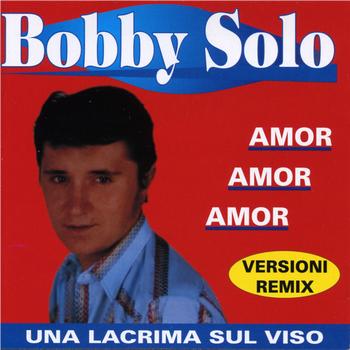 Bobby Solo - Una lacrima sul viso