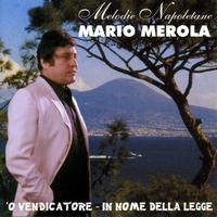 Mario Merola - Melodie Napoletane