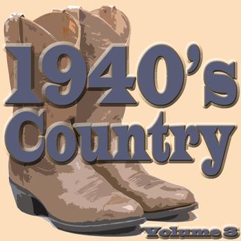 Various Artists - 1940's Country Volume 3