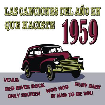 Various Artists - Las Canciones Del Año En Que Naciste 1959