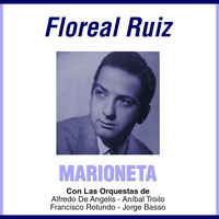 Floreal Ruiz - Marioneta