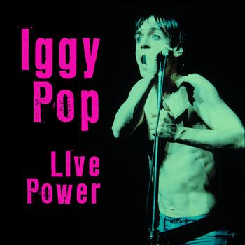 Iggy Pop - Live Power
