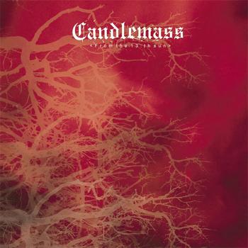 CANDLEMASS - From the 13th sun