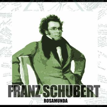 Schubert - Rosamunda