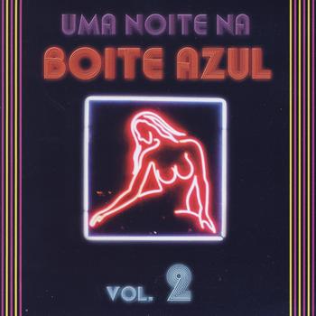 Various Artists - Uma Noite Na Boate Azul - Vol. 2