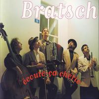 Bratsch - Ecoute-ça Chérie