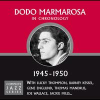 Dodo Marmarosa - Complete Jazz Series 1945 - 1950