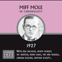 Miff Mole - Complete Jazz Series 1927
