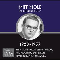 Miff Mole - Complete Jazz Series 1928 - 1937