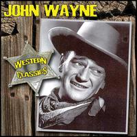 Various Artists - John Wayne - Western Classics