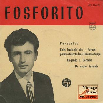 Fosforito - Vintage Flamenco Cante Nº1 - EPs Collectors