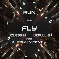 Uzless-N, Uzfull-S - Run and Fly