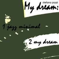Stefano Pozzi - My Dream