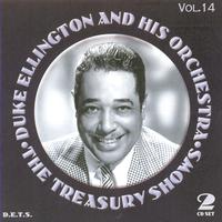 Duke Ellington Orchestra - The Treasury Shows, Vol. 14