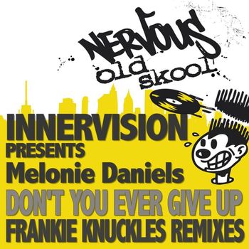 InnerVision - Frankie Knuckles Remix