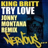 King Britt - Try Love - Jonny Montana Remix