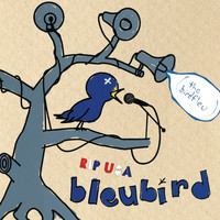 Bleubird - Rip U$a (The Birdfleu) (Explicit)