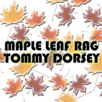 Tommy Dorsey - Maple Leaf Rag