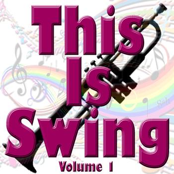 Various Artists - This Is Swing Volume 1