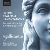 Gallicantus - Hymns, Psalms & Lamentations