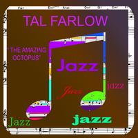 Tal Farlow - The Amazing Octopus