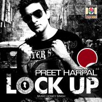 Preet Harpal - The Lock Up