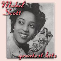 Mabel Scott - Greatest Hits