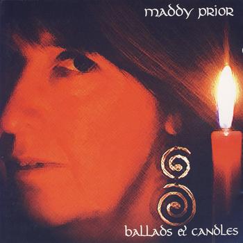 Maddy Prior - Ballads And Candles
