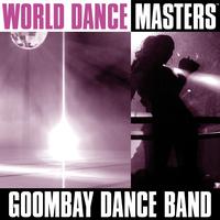 Goombay Dance Band - World Dance Masters