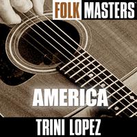 Trini Lopez - Folk Masters: America