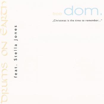 Drums on Earth - Freedom - Single