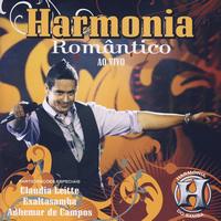 Harmonia Do Samba - Harmonia Romântico (Ao Vivo)