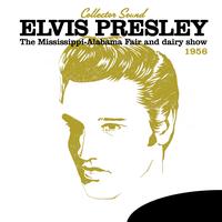 Elvis Presley - The Mississippi - Alabama Fair and Dairy Show 1956 (Collector Sound)