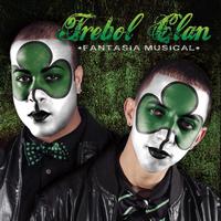 Trebol Clan - Fantasía Musical