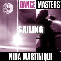 Nina Martinique - Dance Masters: Sailing